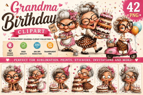 Download Sassy Grandma Birthday Clipart - Birthday clipart Collection